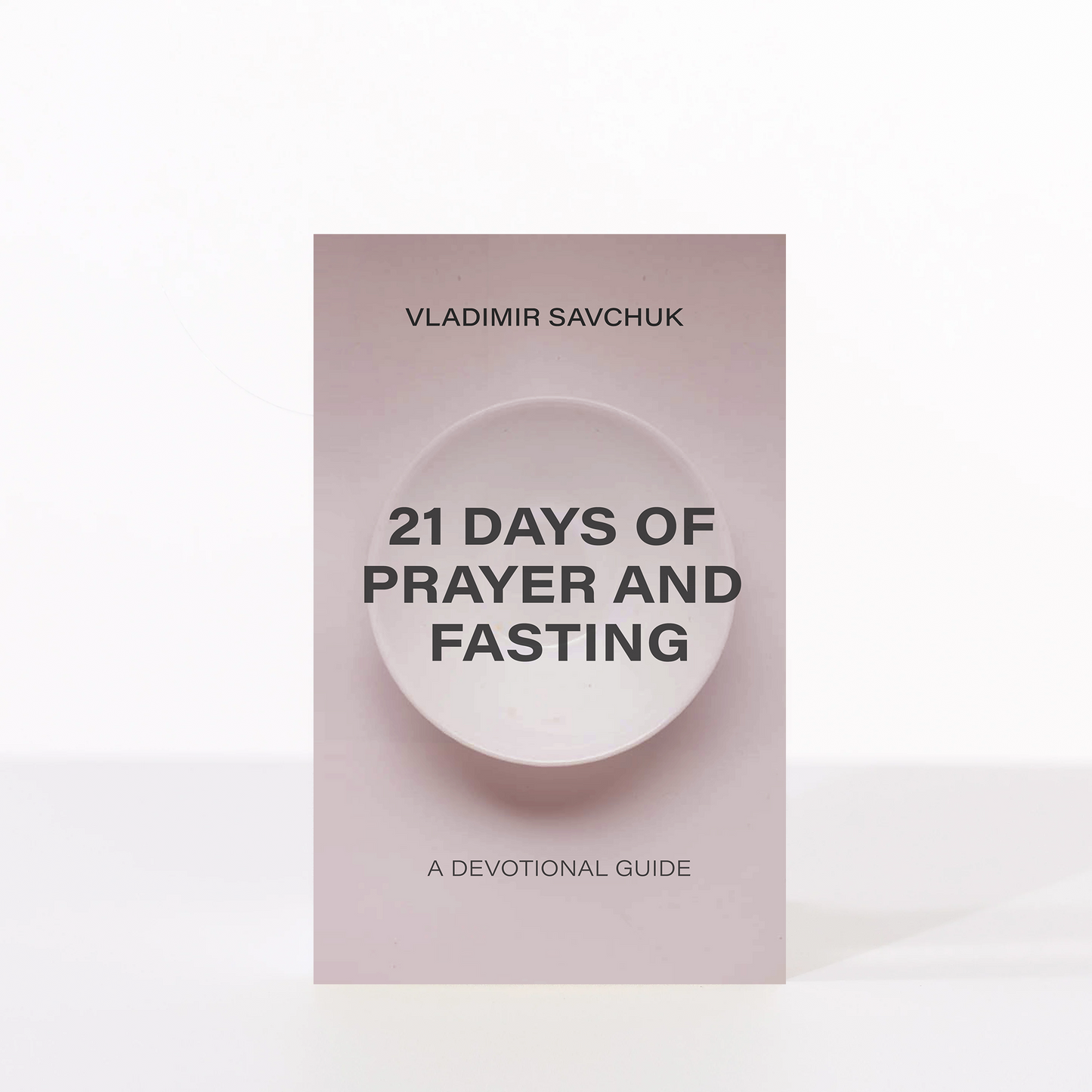 21 Days of Prayer and Fasting