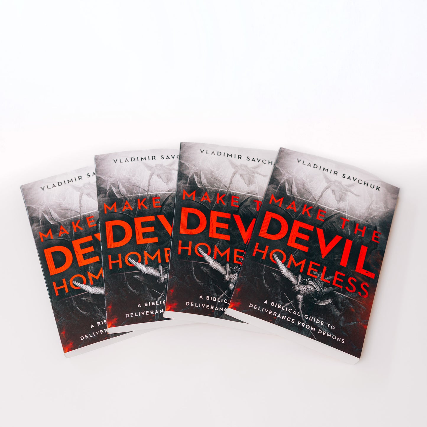Make The Devil Homeless